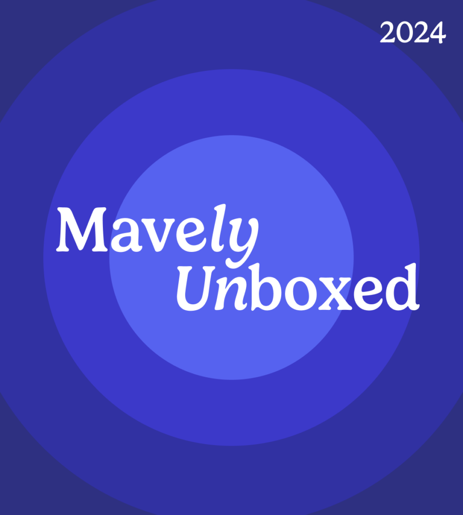 Mavely Unboxed 2024